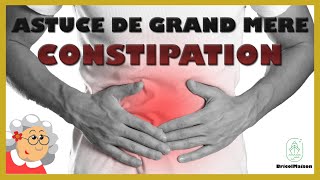 Remede de grand mère constipation [upl. by Leid842]