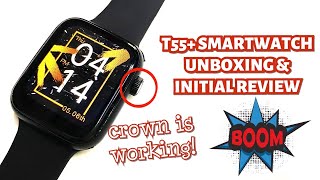 T55 PLUS SMARTWATCH UNBOXING amp INITIAL REVIEW  ENGLISH [upl. by Gittel]