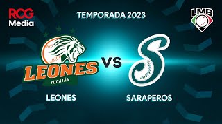 Saraperos vs Leones  24 de Mayo del 2023 [upl. by Relyuhcs]