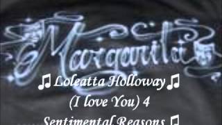 ♫Loleatta Holloway♫ I Love You4 Sentimental Reasons [upl. by Denys]