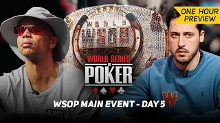 WSOP Main Event Day 5 with Phil Ivey amp Adrian Mateos PREVIEW [upl. by Akeit]