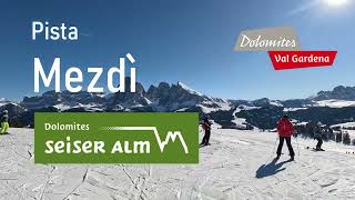 Pista Mezdì in Alpe di Siusi pistasci alpedisiusi seiseralm valgardena dolomitisuperski [upl. by Haroppiz192]