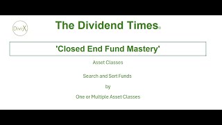 CEF Mastery Asset Class Tutorial [upl. by Thorny]