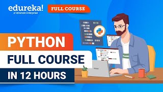 Python Full Course 2024  Python for Beginners  12 Hours  Python Tutorial  Edureka [upl. by Eyot]