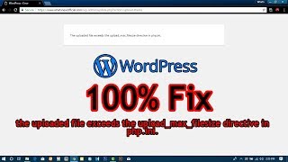 How to fix the uploaded file exceeds the uploadmaxfilesize directive in phpini 2018 [upl. by Ahsinyt]