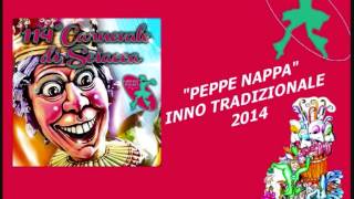 quotPEPPE NAPPAquot INNO TRADIZIONALE 2014 [upl. by Ellener]