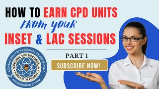 How to earn CPD units from INSET amp LAC Sessions Easy Steps for PRC Accreditation Application [upl. by Assilac]