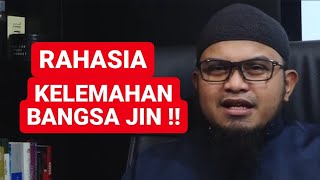 Kenali Kelemahan Jin  Ustadz Nuruddin Al Indunissy [upl. by Hayikaz]