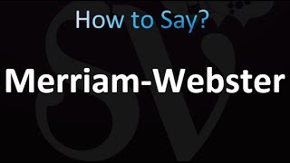 How to Pronounce MerriamWebster correctly [upl. by Adair]