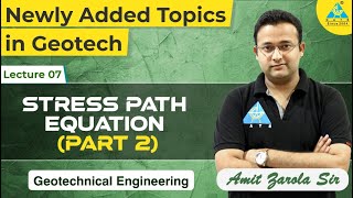 Lecture 07  Stress Path Equation  Part 2 [upl. by Katharine]