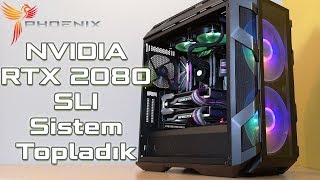 NVIDIA RTX 2080 NVLink SLI Sistem Toplama ve 4K Oyun Testi [upl. by Merriman]