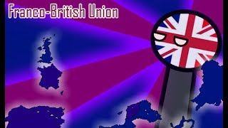 What if the FrancoBritish Union was formed [upl. by Enelyam534]