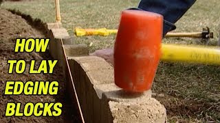 How to Lay Edging Blocks [upl. by Gnoh312]