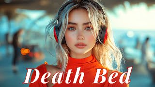 Dont stay awake for too longDont go to bed  DEATH BED  Lyrics [upl. by Nulubez679]