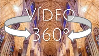 Vídeo VR 360º Catedral de San Patricio Nueva York [upl. by Ramedlav113]