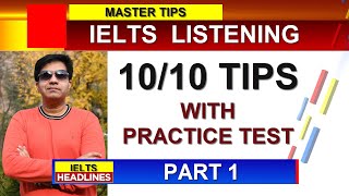 IELTS LISTENING TEN BY TEN TIPS FOR PART 1 WITH PRACTICE TEST BY ASAD YAQUB [upl. by Filberte]