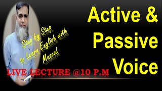 Active amp Passive VoiceLive LectureMDCAT Lecturesstep by step to Learn English with Masood [upl. by Einahpts]