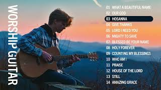 Top Worship Songs  Acoustic Fingerstyle Guitar  Instrumental Worship Collection [upl. by Ahseneuq]