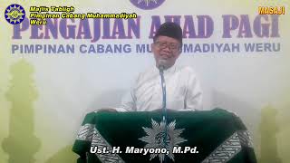 Antara Fardhu Kifayah dan Fardhu Ain Pengajian Ahad Pagi PCM Weru Bersama Ust H Maryono MPd [upl. by Madella]