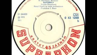 Yvetta Simonová  Butterfly 1972 Vinyl Records 45rpm [upl. by Holli]