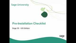 PreInstallation Checklist Tutorial  Sage 50 Accounting [upl. by Yeoz]