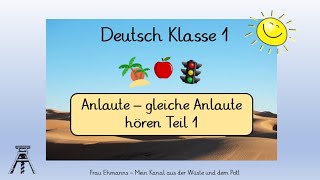 Deutsch Klasse 1 Anlaute  gleiche Anlaute hören DaZ mit Learningapp Alphabetisierung Teil 1 [upl. by Kaliope]