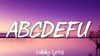 GAYLE  abcdefu Lyrics  Clean Bandit Gym Class Heroes MixLyrics [upl. by Eciruam]