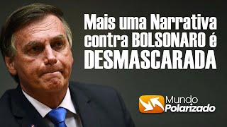 Mais uma NARRATIVA para tentar PRENDER BOLSONARO é DESMASCARADA [upl. by Ermengarde]