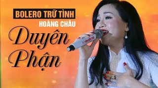 DUYÊN PHẬN  HOÀNG CHÂU [upl. by Etienne868]