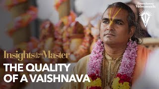 The Quality of a Vaishnava  Paramahamsa Vishwananda [upl. by Doll289]