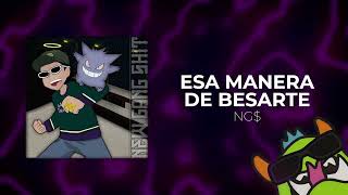 NG Ft Lele 833  Esa manera de besarte [upl. by Notpmah624]