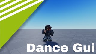 ROBLOX STUDIO💃How To Make A Dance Gui💃Free Model 2023 [upl. by Hoffer]