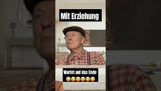 Mit Erziehung memes deutschememes funny lustigesmeme humor comedy lustig standupcomedy [upl. by Allister377]