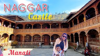 Naggar Castle Manali  Naggar Castle Kullu  Places to visit near Manali  Naggar Manali Himachal [upl. by Fujio]