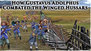 How Gustavus Adolphus Combated the Winged Hussars [upl. by Salomie207]