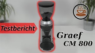 Graef CM 800 Kaffeemühle im Test  Was kann sie wirklich [upl. by Assadah]