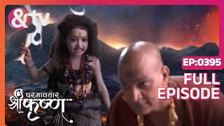 Kans और Patali Devi देवी का युद्ध  Paramavatar Shri Krishna Full Ep 395  7 Dec 18 andtvchannel [upl. by Leahciam]