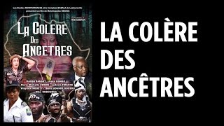 LA COLERE DES ANCETRES  film Gabonais [upl. by Anh]