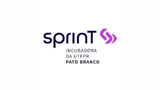 SprinT  Incubadora da UTFPR Pato Branco [upl. by Aititil]