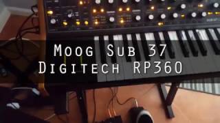 Digitech RP360 with a Moog Sub 37 [upl. by Yasmar584]