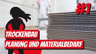 Trockenbau Planung und Materialbedarf einer Trockenbauwand [upl. by Hadihahs]