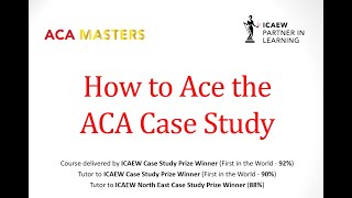 How to Pass the ICAEW ACA Case Study 2023 Requirement 1 [upl. by Salesin980]