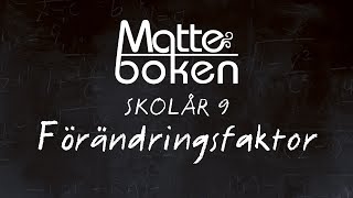 Förändringsfaktor  Skolår 9 [upl. by Sidonius]