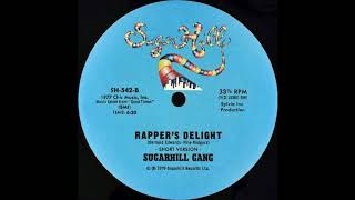 Sugarhill Gang  Rappers Delight 12quot Short Version [upl. by Tenn]