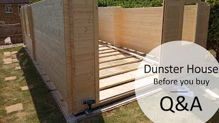 Dunster House  Before you buy  QampA  log cabin summer house build [upl. by Pain]