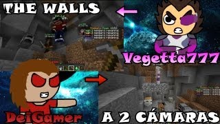 Minecraft THE WALLS  Gameplay a 2 cámaras con Vegetta777  Super FAILS c GLITCH  BUG  LAG [upl. by Bigler]