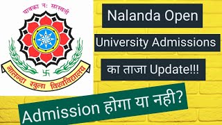 Admissions open in Nalanda open University for Session 202324 for UG PG course NOU admissions 2024 [upl. by Nomyar]