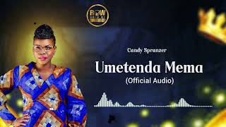 Candy Spranzer  Umetenda Mema Official Audio  sms Skiza 69312058 to 811 [upl. by Nabru695]