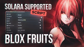 BEST BLOX FRUITS SCRIPTHACKGUI 🥇  AUTOFARM NO KEY  SOLARA SUPPORT  PASTEBIN 2024  MOBILEPC [upl. by Means]