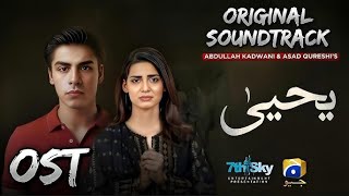 Yahya OST  Full OST  Yahya Drama OST  Khushhal khan  Madiha Imam  Geo Tv [upl. by Nnaeerb937]